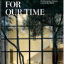Homes For Our Time. Contemporary Houses around the World